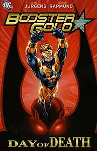 Booster Gold: Day of Death, Vol. 1, #1. Image © DC Comics