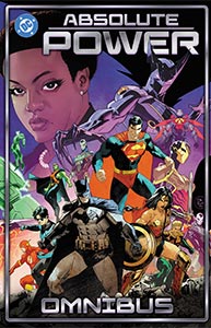 Absolute Power Omnibus, Vol. 1, #1. Image &copy; DC Comics
