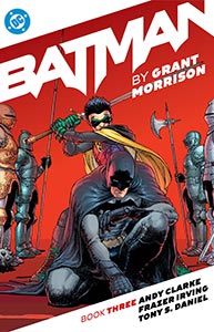 Batman by Grant Morrison Book Three, Vol. 1, #1. Image &copy; DC Comics
