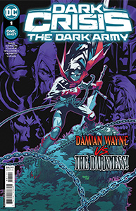 Dark Crisis: The Dark Army, Vol. 1, #1. Image © DC Comics