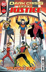Dark Crisis: Young Justice, Vol. 1, #6. Image © DC Comics