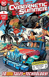 DC Cybernetic Summer, Vol. 1, #1. Image © DC Comics