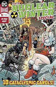 DC Nuclear Winter Special, Vol. 1, #1. Image © DC Comics