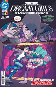 Justice League: Dream Girls - A DC Pride Event, Vol. 1, #2. Image &copy; DC Comics