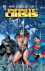 Absolute Infinite Crisis, Vol. 1, #1. Image © DC Comics