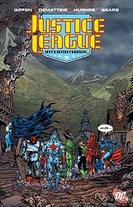 Justice League International Volume 6, Vol. 1, #1. Image © DC Comics