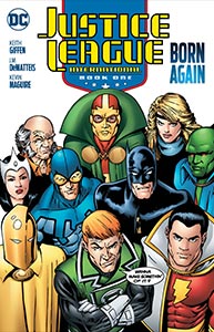 Justice League International Book One: Born Again, Vol. 1, #1. Image © DC Comics