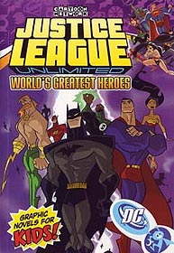 Justice League Unlimited Volume 2: World's Greatest Heroes 1.  Image Copyright DC Comics