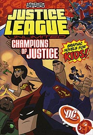 Justice League Unlimited Volume 3: Champions of Justice 1.  Image Copyright DC Comics