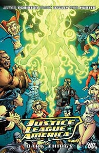 Justice League of America: The Dark Things, Vol. 1, #1. Image © DC Comics