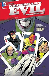 Necessary Evil: The Villains of the DC Universe, Vol. 1, #1. Image © DC Comics