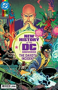 New History of the DC Universe: The Dakota Incident, Vol. 1, #1. Image © DC Comics
