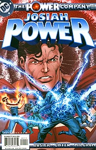 The Power Company: Josiah Power, Vol. 1, #1. Image © DC Comics