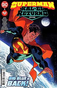 Superman: Kal-El Returns Special 1.  Image Copyright DC Comics
