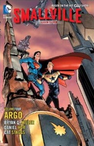 Smallville Season 11 Volume 4: Argo, Vol. 1, #1. Image © DC Comics