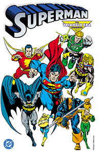Superman: The Triangle Era Omnibus Vol. 2, Vol. 2, #1. Image © DC Comics