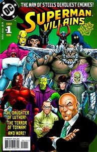 Superman Villains Secret Files, Vol. 1, #1. Image &copy; DC Comics