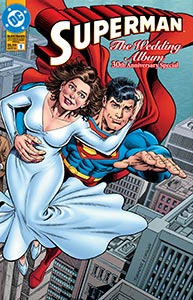 Superman: The Wedding Album 30th Anniversary Special, Vol. 1, #1. Image &copy; DC Comics