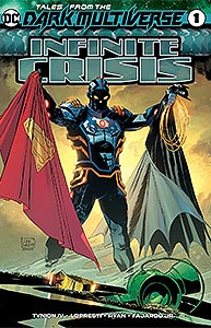 Tales from the Dark Multiverse: Infinite Crisis, Vol. 1, #1. Image © DC Comics